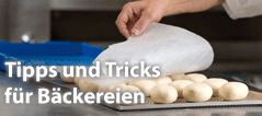 Tipps und Tricks für Bäckereien